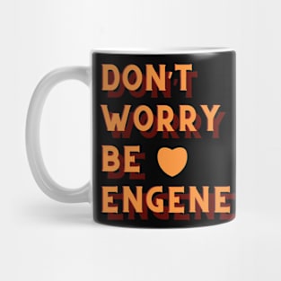 Don't Worry Be ENGENE ENHYPEN Mug